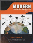 Modern Electronic Navigation Aids  2.0 -  Capt. A.G. Bhatia