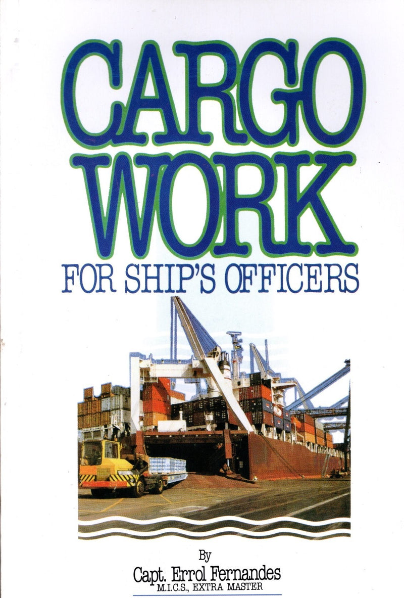 Cargo Work for ship's officers - Capt. Errol Fernandes