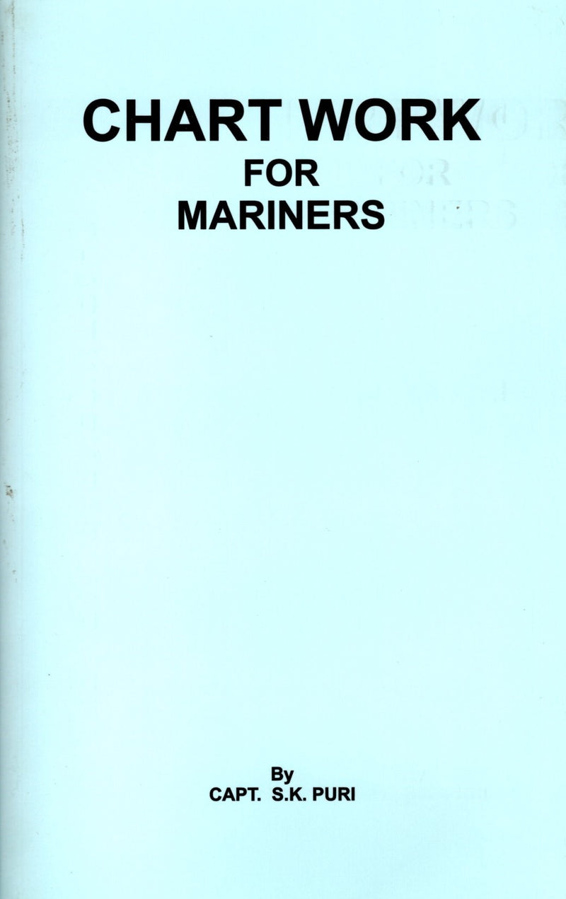 Chart work for Mariners  -  Capt. S.K. PURI
