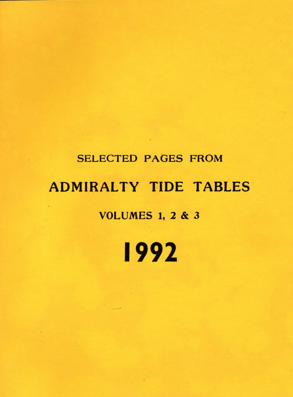 Selected pages from Admiralty Tide Tables Volumes 1,2,&3 1992 - The Hydrographer of the navy