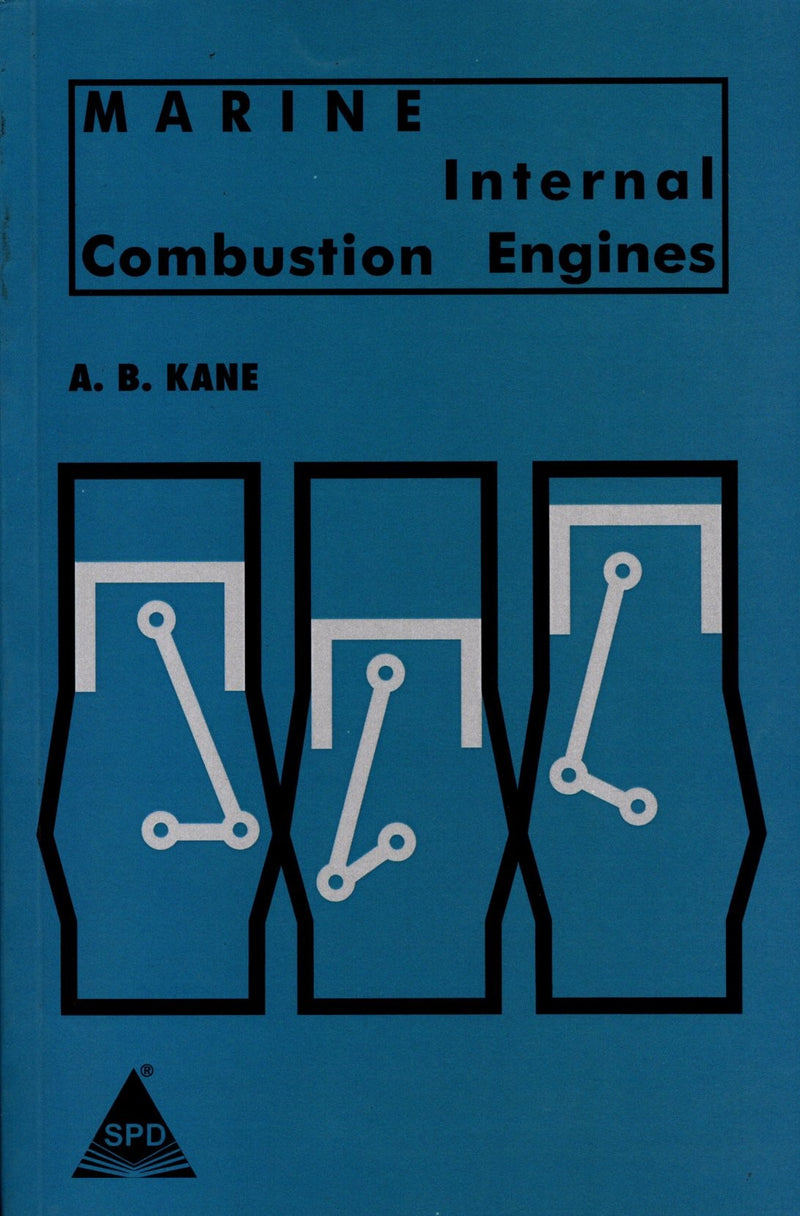 Marine Internal combustion Engines - A.B. Kane