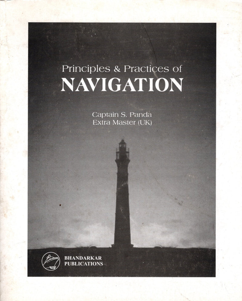 Principles & Practices of Navigation - Captain S. Panda
