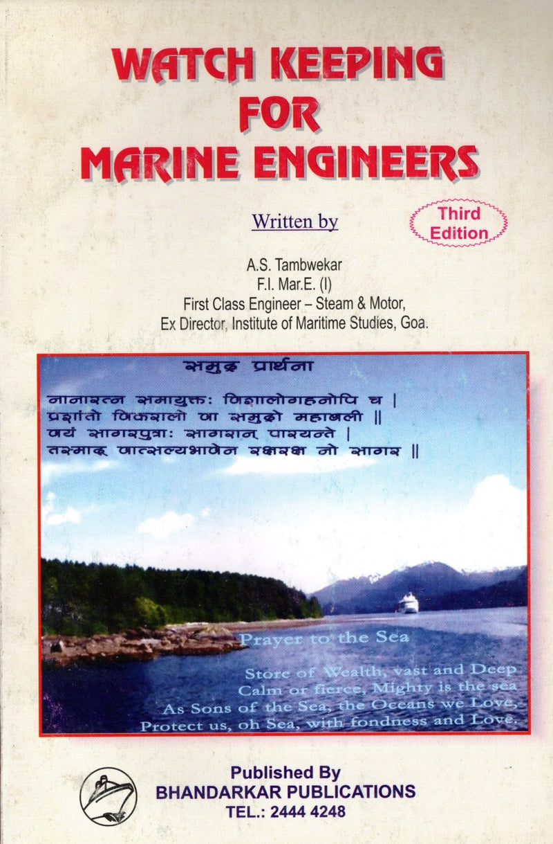 Watch keeping for Marine Engineers - A.S. Tambwekar