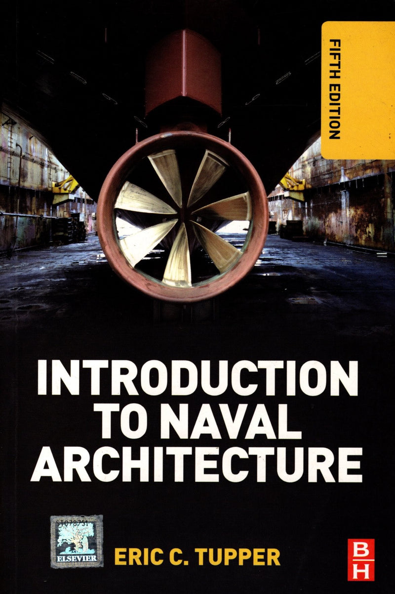 Introducton to Naval Architecture - Eric C. Tupper